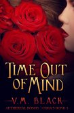 Time Out of Mind (Cora's Bond, #3) (eBook, ePUB) Time Out of Mind (Cora's Bond, #3) (eBook, ePUB)