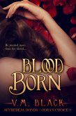 Blood Born (Cora's Choice, #2) (eBook, ePUB)