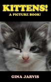 Kittens! (Cute Animals Series, #2) (eBook, ePUB)