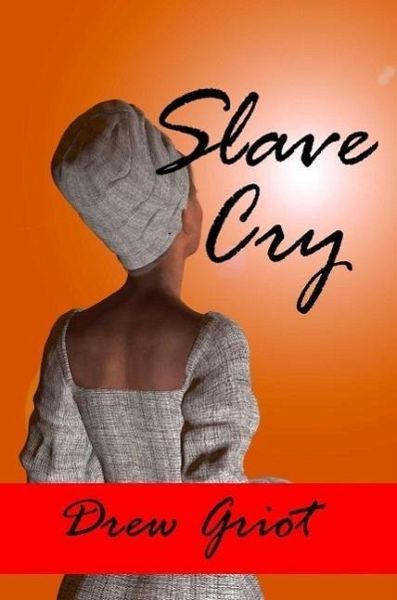 Slave Cry (eBook, ePUB)