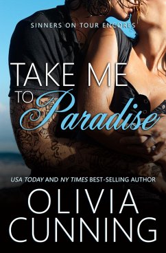 Take Me to Paradise (Sinners on Tour, #7) (eBook, ePUB) - Cunning, Olivia