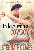 In Love with a Cowboy (Stampede Sizzlers) (eBook, ePUB) In Love with a Cowboy (Stampede Sizzlers) (eBook, ePUB)