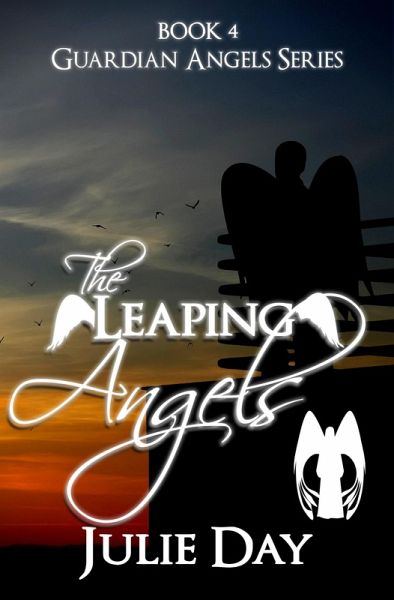 The Leaping Angels (The Guardian Angels, #4) (eBook, ePUB)