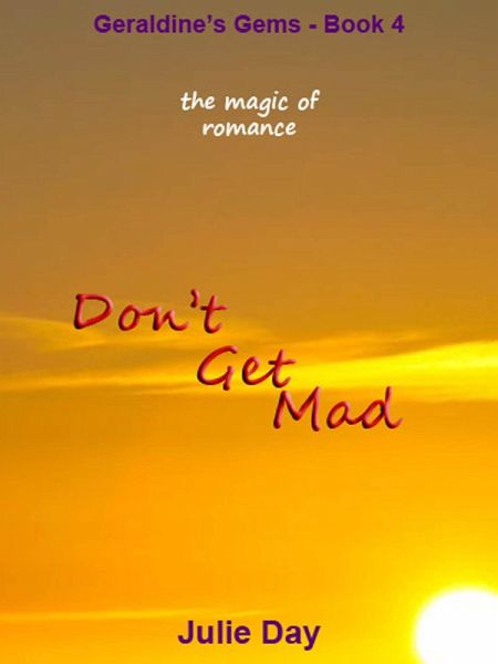 Don't Get Mad (Geraldine's Gems, #4) (eBook, ePUB)