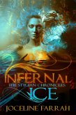 Infernal Ice (The Stygian Chronicles, #1) (eBook, ePUB) Infernal Ice (The Stygian Chronicles, #1) (eBook, ePUB)