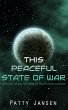 This Peaceful State of War (eBook, ePUB) - Bild 1
