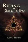 Riding the Serpent's Back (eBook, ePUB)