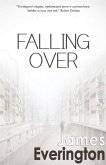 Falling Over (eBook, ePUB) Falling Over (eBook, ePUB)