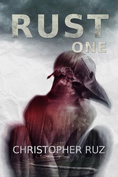 Rust: One (eBook, ePUB) - Ruz, Christopher