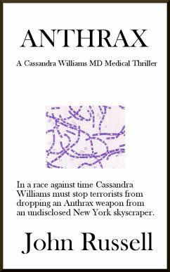 Cover Anthrax: A Cassandra Williams MD Medical Thriller (eBook, ePUB)