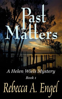 Cover Past Matters (A Helen Wiels Mystery, #1) (eBook, ePUB)