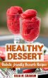 Healthy Dessert - Diabetic Friendly... - Bild 1