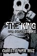 The King and Other Stories: Collected... - Bild 1