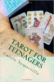 Tarot for Teenagers - A Beginner's Guide to Tarot (eBook, ePUB)