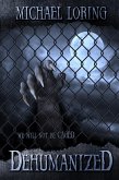 Dehumanized (eBook, ePUB)