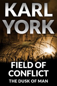Cover Field of Conflict (Jim Thorn Pathfinder Thrillers, #4) (eBook, ePUB)