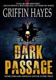 Dark Passage (A Terrifying Horror Thriller) (eBook, ePUB)