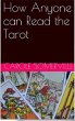 How Anyone can Read the Tarot (eBook,... - Bild 1