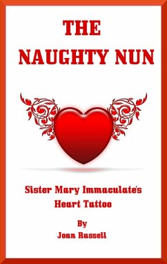 Cover Sister Mary Immaculate's Heart Tattoo (The Naughty Nun, #9) (eBook, ePUB)