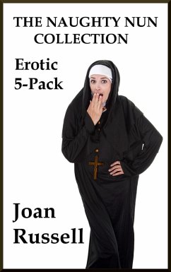 Cover The Naughty Nun Erotic 5-Pack (eBook, ePUB)