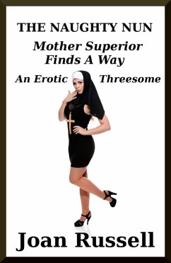 Cover Mother Superior Finds A Way (The Naughty Nun, #4) (eBook, ePUB)