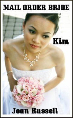 Cover Mail Order Bride - Kim - Interracial Erotic Romance (eBook, ePUB)