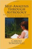 Self-Analysis through Astrology - An Astrological Guide to Self-Knowledge (eBook, ePUB)