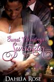 Sweet Christmas Surrender (eBook, ePUB) Sweet Christmas Surrender (eBook, ePUB)