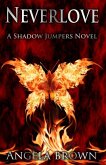 Neverlove (Shadow Jumpers, #1) (eBook, ePUB)