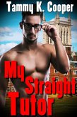 My Straight Tutor (Gay Short Story) (eBook, ePUB)