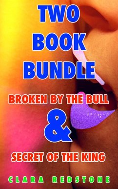 Cover Two Book Bundle (Broken by the bull & Secret of the king) (eBook, ePUB)