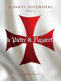 le Pietre di Nazaret (eBook, ePUB) - Grilli, Carlo