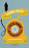 Lucia Binar und die russische Seele (eBook, ePUB)