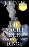 Die Nacht der verschwundenen Dinge (eBook, ePUB)