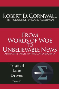 From Words of Woe to Unbelievable News - Cornwall, Robert D