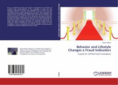 Behavior and Lifestyle Changes a Fraud Indicators