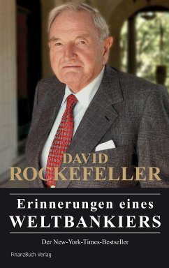 Erinnerungen eines Weltbankiers - Rockefeller, David