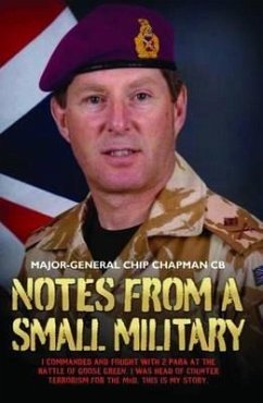 Notes From A Small Military - Chapman, Chip