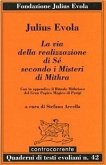 La via della realizzazione di sé secondo i misteri di Mithra