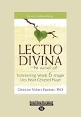 The Lectio Divina-The Sacred Art