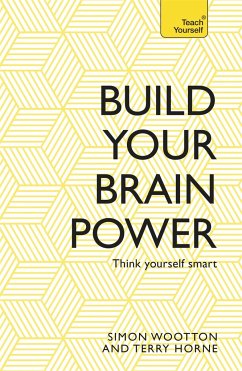 Build Your Brain Power - Wootton, Simon; Horne, Terry