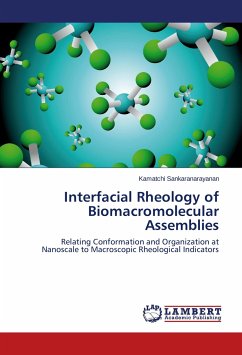 Interfacial Rheology of Biomacromolecular Assemblies - Sankaranarayanan, Kamatchi