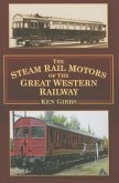 The Steam Rail Motors of the Great Western Railway The Steam Rail Motors of the Great Western Railway