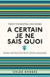 A Certain Je Ne Sais Quoi - Bild 1