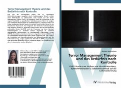 Terror Management Theorie und das Bedürfnis nach Kontrolle - Kaes, Marlene Andrea