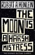The Moon is a Harsh Mistress - Bild 1