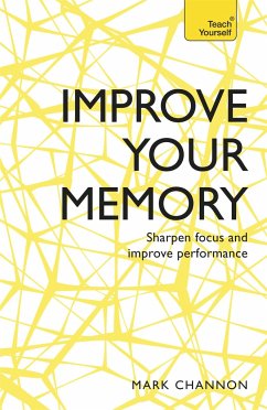 Improve Your Memory - Channon, Mark