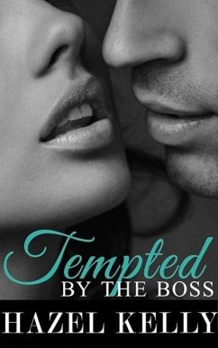 Cover Tempted by the Boss (Tempted Series, #1) (eBook, ePUB)