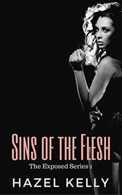 Cover Sins of the Flesh (Exposed, #1) (eBook, ePUB)