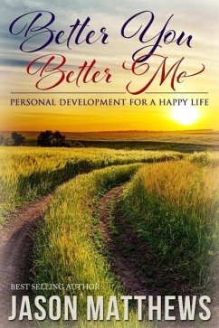 Better You, Better Me (eBook, ePUB) - Matthews, Jason